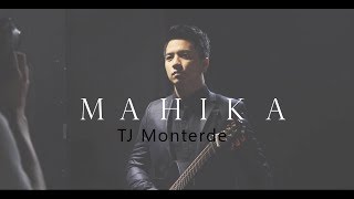 TJ Monterde - Mahika (lyrics)