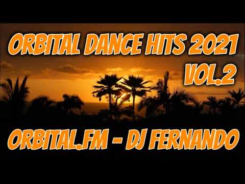 Orbital Dance Hits 2021 Vol. 2 - DJ Fernando