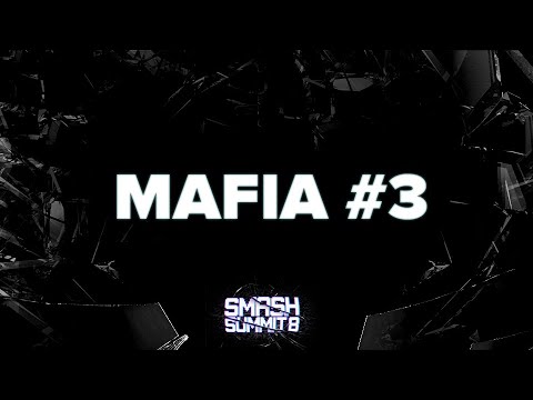 Mafia #3 - Smash Summit 8