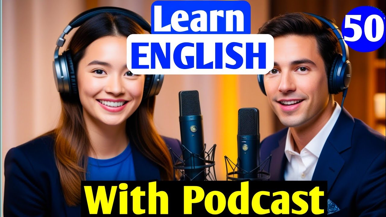 Learn English With Podcast Conversation | English Podcast For Beginners | Ep 50