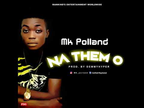 MK polland_Na them o (official audio)