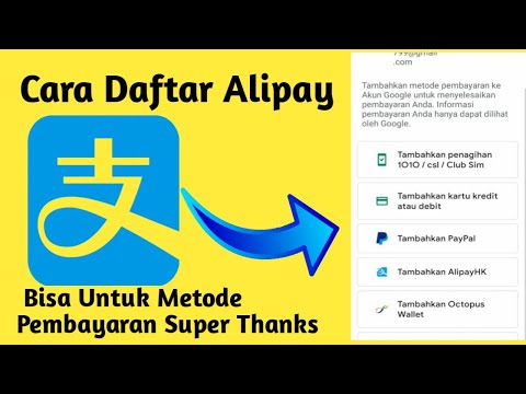 , title : 'Cara buat akun Alipay || Bisa buat Belanja dan Metode pembayaran Super Thanks'
