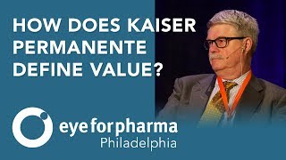 How does Kaiser Permanente define value