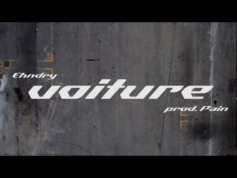 Endry - "Voiture" (prod. Pain)