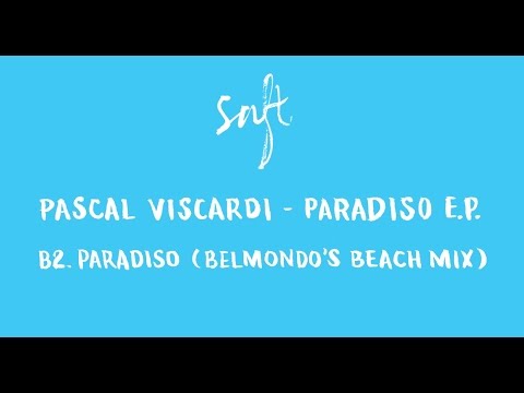Pascal Viscardi - Paradiso (Belmondo's Beach Mix) [SAFT09]