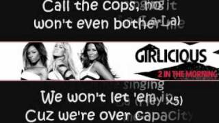 Girlicious - "2 In The Morning" With Lyrics On Screen (NEW SONG 2010)