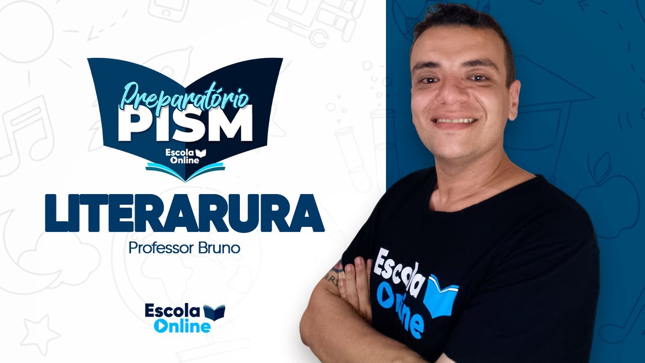 Literatura - Prof. Bruno - PISM