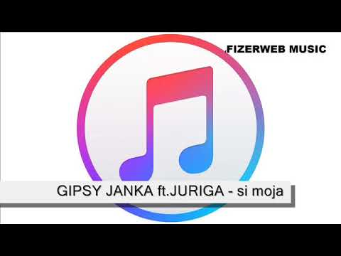 GIPSY JANKA ft  M JURIGA  - si moja láska