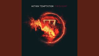 Firelight (Single Edit)