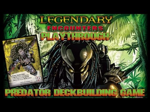 Predator Deckbuilding Game - Legendary Encounters Playthrough (EN)