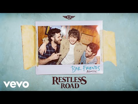 Restless Road - Bar Friends (Acoustic [Audio])