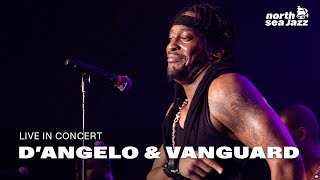 D'Angelo &amp; the Vanguard - 'Sugah Daddy' [HD] | Live at North Sea Jazz Festival 2015