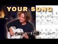Dominic Miller Your Song Elton John Solo Fingerstyle With TAB Rick Beato Show