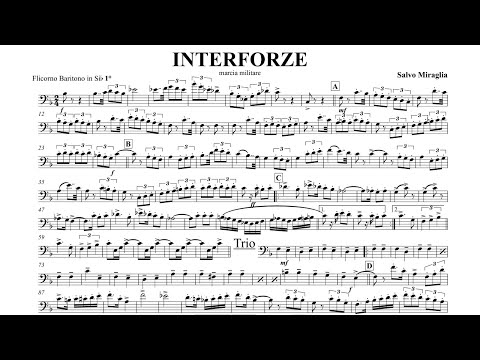 "INTERFORZE" - MARCIA MILITARE - M°S. MIRAGLIA [FLICORNO BARITONO Sib]