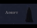 Adrift Experimental Opening Credits