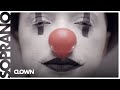 Soprano - Clown [Clip Officiel]