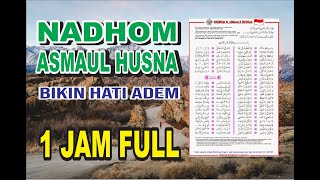 Download lagu NADHOM ASMAUL HUSNA | 1 JAM FULL mp3