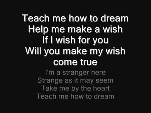 Teach Me How to Dream