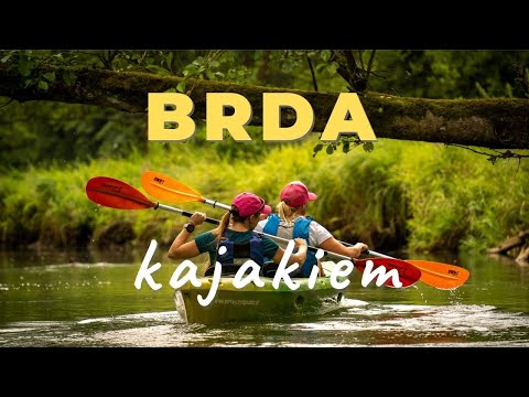 Canoeing on the Brda River - two sections and two different worlds
