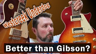 Video thumbnail for Westcreek Underdog; Bad name, Great guitar! Better than Gibson Les Paul? by Motor Rose Music