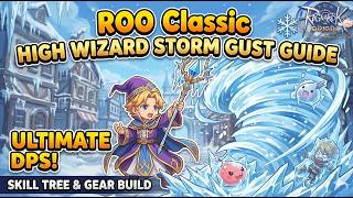 Download lagu High Wizard Storm Gust Build (a.k.a. Bobohoo Build) | Ragnarok Online Origin Classic mp3 Download lagu High Wizard Storm Gust Build (a.k.a. Bobohoo Build) | Ragnarok Online Origin Classic mp3