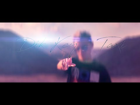 Dik Key - Taxi (official video clip)