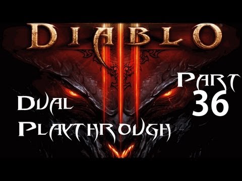 Diablo III Dual Playthrough Part 36 - Wizard & Witch Doctor - Act IV Part 2