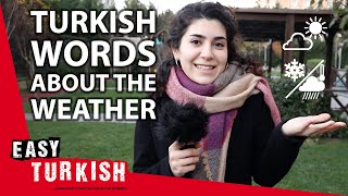 Talking About the Weather in Turkish | Super Easy Turkish 33
