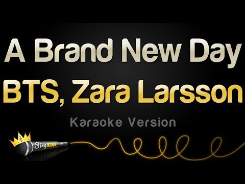 BTS, Zara Larsson - A Brand New Day (Karaoke Version)