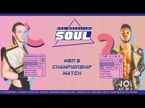 The O.J.M.O vs Connor Mills - SOUL Men's Championship
