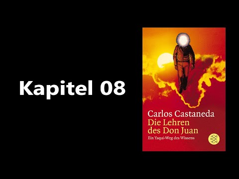 Hörbuch - Die Lehren des Don Juan - 08 - Carlos Castaneda