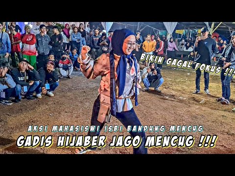 GADIS HIJABER JAGO MENCUG!!! AKSI MAHASISWI ISBI - Babajidoran Guyon Wargi Grup Live Ciborelang