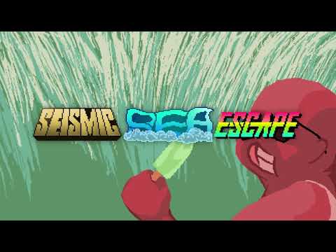 Seismic Sea Escape