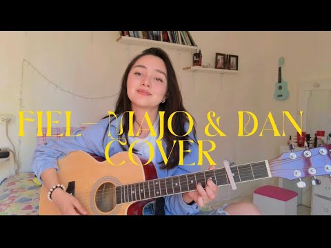 Fiel - Majo & Dan COVER by Angie Campos 💫