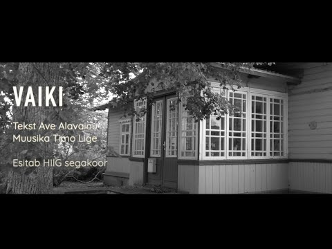 HIIG segakoor - Vaiki