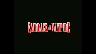 Embrace of the Vampire / Объятие  вамп�