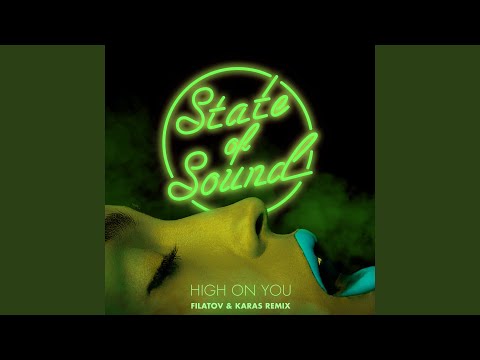 High on You (Filatov & Karas Remix)