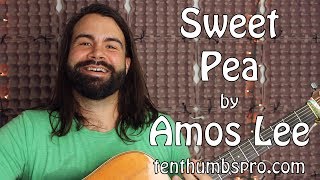 Sweet Pea - Amos Lee - Guitar Tutorial