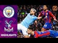 AGÜERO GAAT LOS! ? | Manchester City vs Crystal Palace | Premier League 2019/20 | Samenvatting