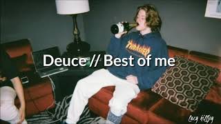 Deuce - Best of me [Sub español + lyrics]