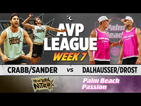 Ta. Crabb/Sander vs. Dalhausser/Drost | New York Nitro vs. Palm Beach Passion AVP LEAGUE WEEK 7