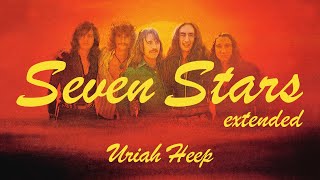 Uriah Heep - Seven Stars (Extended Version) (Official Audio)
