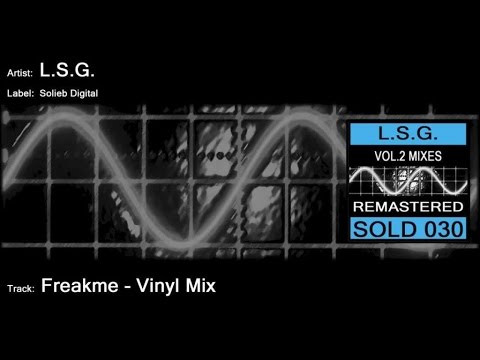 LSG - Freakme (2014 Remaster)