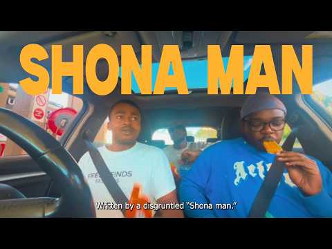 THE SHONA MAN
