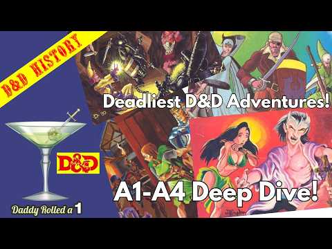 🎲🐉D&D's Most Brutal Classic Adventures? | The A-Series Deep Dive (A1–A4)