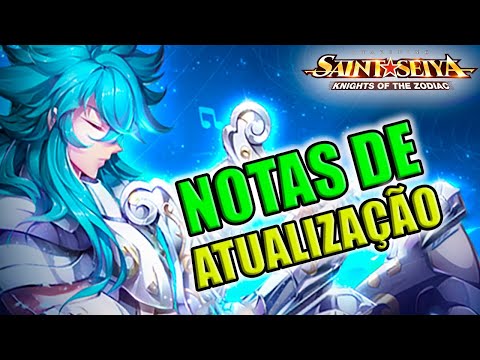 NOTAS DE ATUALIZAÇÃO! SAINT SEIYA AWAKENING