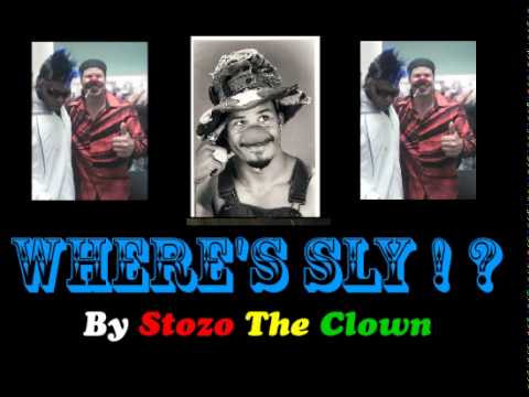 Where's Sly !? (Tribute to Sly Stone by Stozo The Clown)