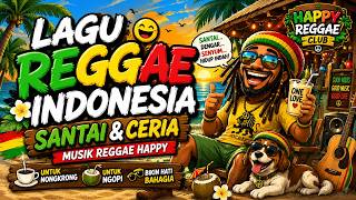 Download lagu Lagu Reggae Indonesia Santai & Ceria π΄ Musik Reggae Happy Untuk Nongkrong & Ngopi mp3 Download lagu Lagu Reggae Indonesia Santai & Ceria π΄ Musik Reggae Happy Untuk Nongkrong & Ngopi mp3