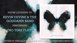 Kevin Devine - "No Time Flat" - Matter Of Time (Remastered)