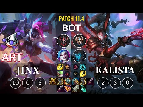 RJ Art Jinx vs Kalista Bot - KR Patch 11.4